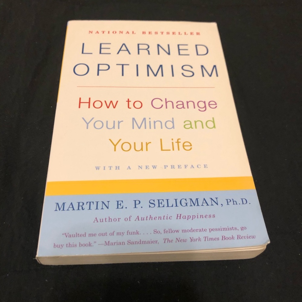 Learned Optimism by Martin Seligman